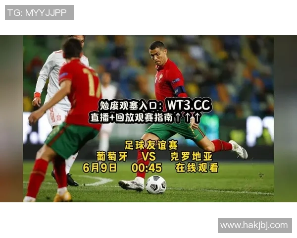 葡萄牙与克罗地亚精彩对决集锦回顾精彩瞬间与精彩进球分析